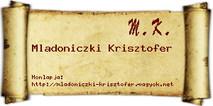 Mladoniczki Krisztofer névjegykártya